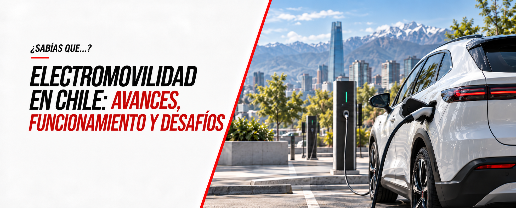 Electromovilidad en Chile: avances, funcionamiento y desafíos